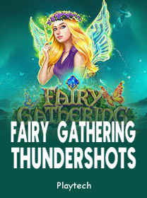 Fairy Gathering Thundershots Game: RTP, Fitur, dan Akses Main game cover